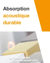 Un ensemble de blocs de mousse dans différentes couleurs pâles destinés à des solutions d’insonorisation durables. Un tourbillon lumineux survole les blocs. Le texte indique : « Absorption acoustique durable. »  Un ensemble de blocs de mousse dans différentes couleurs pâles destinés à des solutions d’insonorisation durables. Un tourbillon lumineux survole les blocs. Le texte indique : « Absorption acoustique durable. »